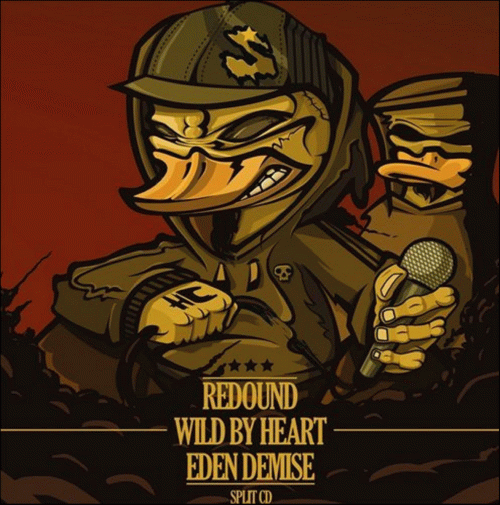 Redound : Redound - Wild By Heart - Eden Demise